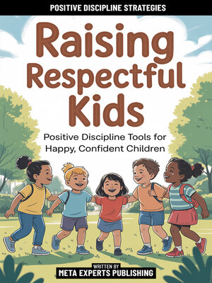 cover image of Raising Respectful Kids